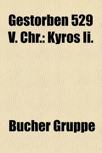 Gestorben 529 V. Chr.