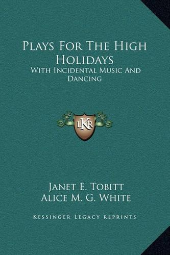 Plays For The High Holidays