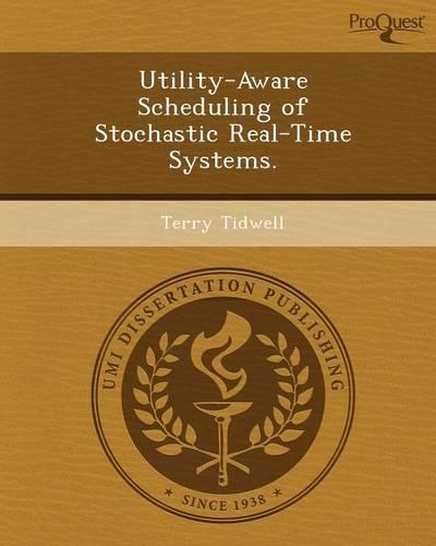 Utility-Aware Scheduling of Stochastic Real-Time Systems