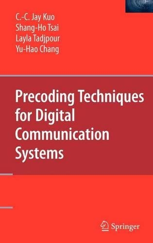 Precoding Techniques for Digital Communication Systems