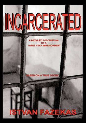 Incarcerated: (English)