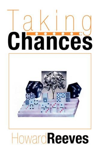 Taking Chances