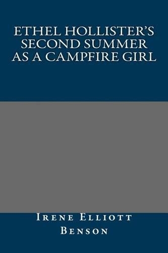 Ethel Hollister's Second Summer as a Campfire Girl