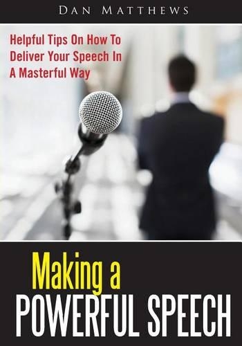 Making a Powerful Speech