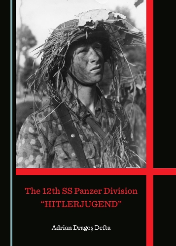 The 12th SS Panzer Division 