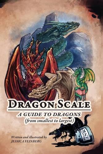 Dragon Scale: A Guide to Dragons(English)