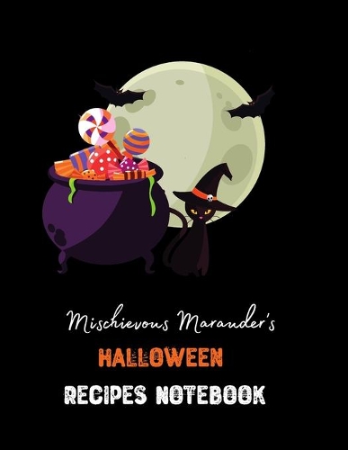 Mischievous Marauder's Halloween Recipes Notebook