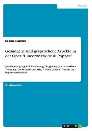 Gesungene und gesprochene Aspekte in der Oper 