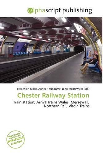 Chester Railway Station