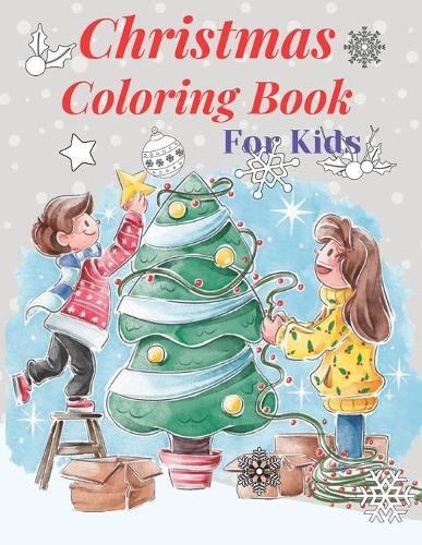Christmas Coloring Book for Kids