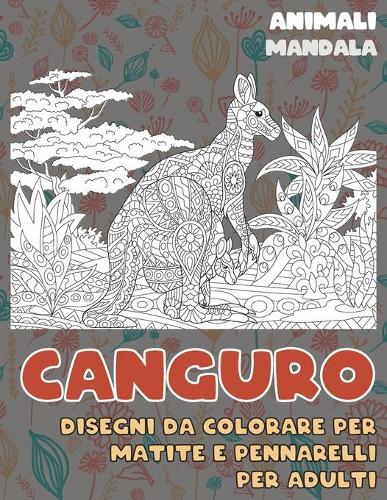 Disegni da colorare per matite e pennarelli per adulti - Mandala - Animali - Canguro