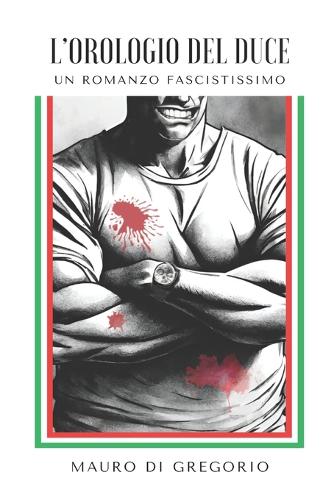 L'orologio del Duce