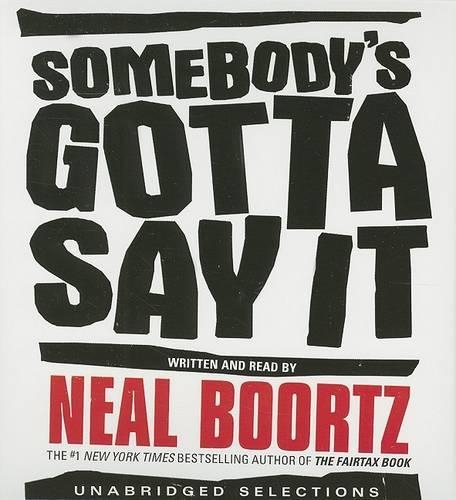 Somebody's Gotta Say It CD