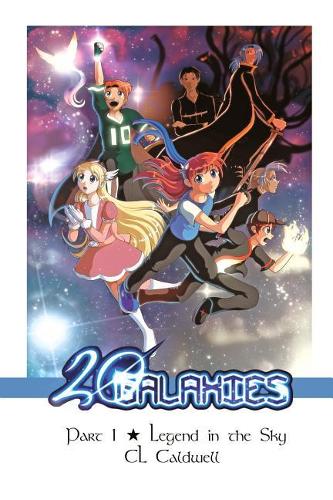 20 Galaxies: Part 1 - Legend in the Sky(1 20 Galaxies)