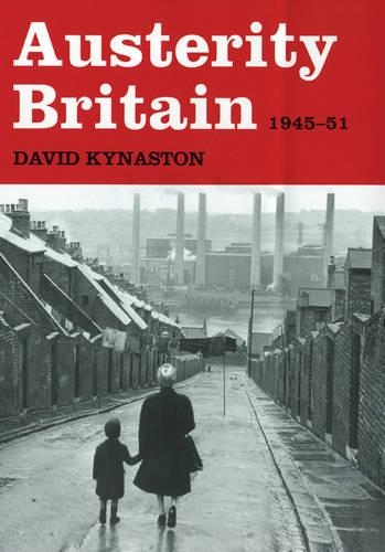 Austerity Britain (1945-1951)