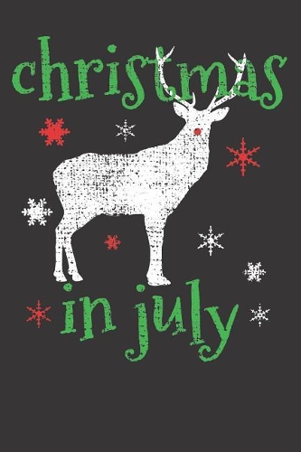 Christmas In July Hunter Notebook: Christmas In July Deer Hunting Antler Hunter Gift Vintage 6x9 Dot Grid 120 Pages Notebook Sketchbook Journal