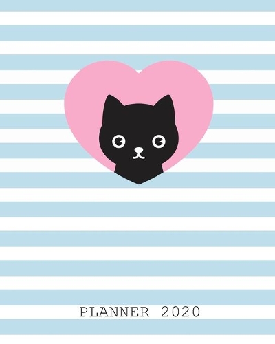 Planner 2020: Weekly Planner. Monthly Calendars, Daily Schedule, Important Dates, Mood Tracker, Goals and Thoughts all in One! Cute Cat Cover