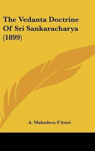 The Vedanta Doctrine of Sri Sankaracharya (1899)