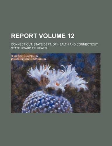 Report Volume 12
