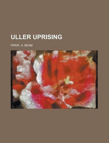 Uller Uprising: (English)