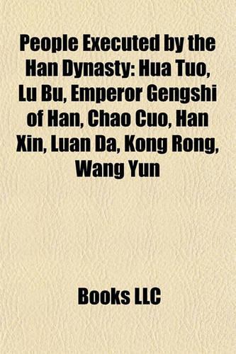 People Executed by the Han Dynasty
