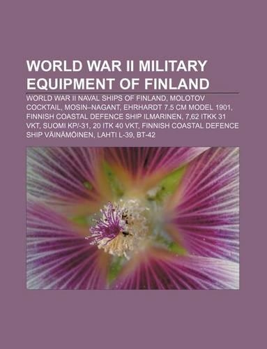 World War II Military Equipment of Finland