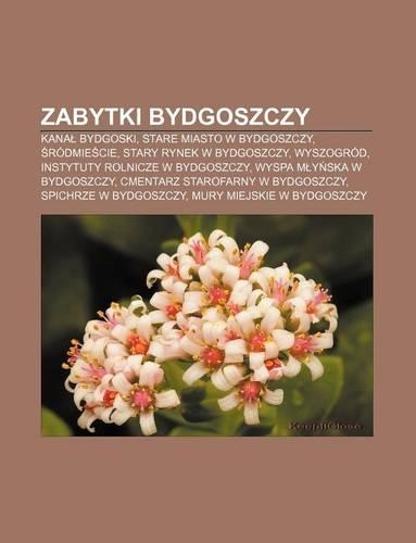 Zabytki Bydgoszczy