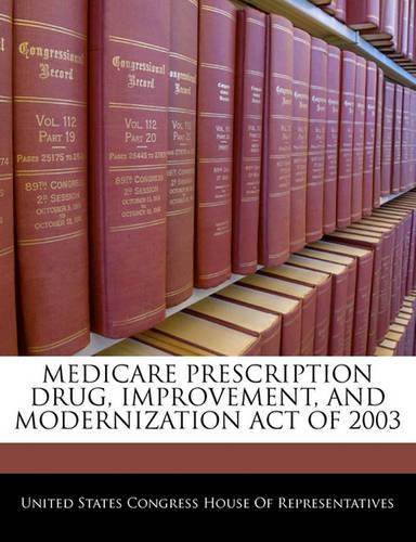 Medicare Prescription Drug, Improvement, and Modernization Act of 2003