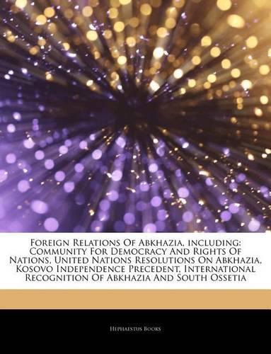 Articles on Foreign Relations of Abkhazia, Including