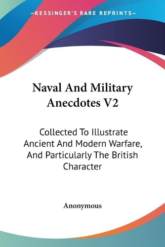 Naval And Military Anecdotes V2