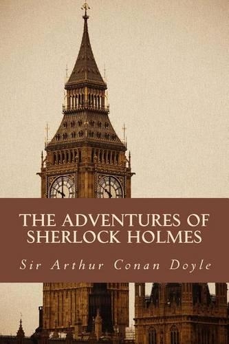 The Adventures of Sherlock Holmes: (Summit Classic Collector Editions)