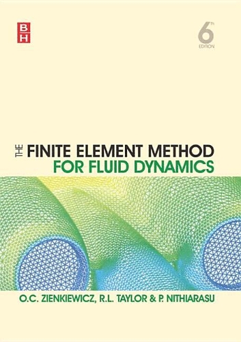 The Finite Element Method for Fluid Dynamics