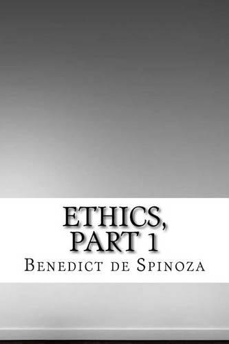 Ethics, part 1