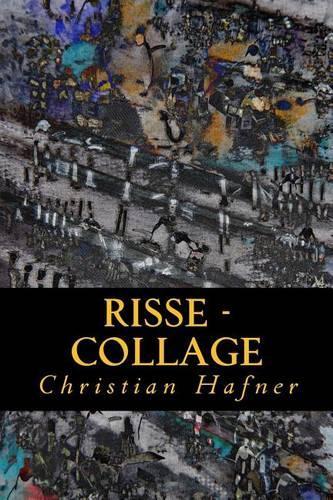 Risse: Collage(German)
