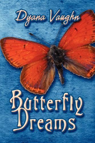 Butterfly Dreams
