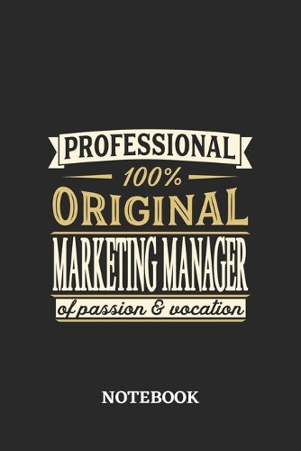 Professional Original Marketing Manager Notebook of Passion and Vocation