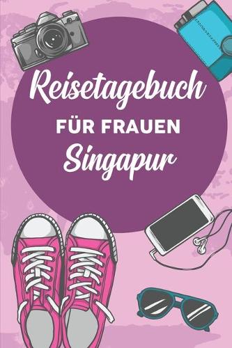 Reisetagebuch für Frauen Singapur