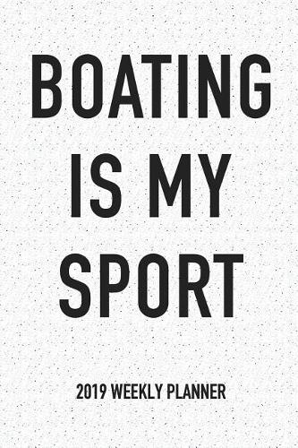 Boating Is My Sport