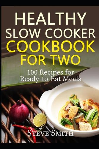 Healthy Slow Cooker Cookbook