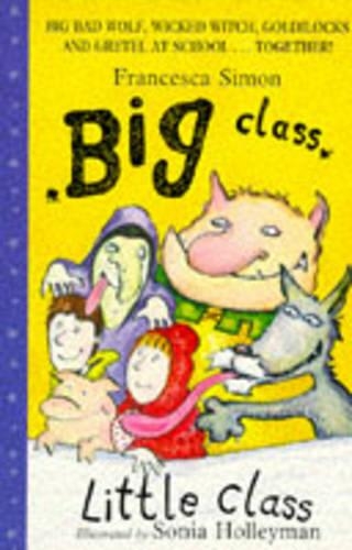 Big Class, Little Class: (Dolphin Books)