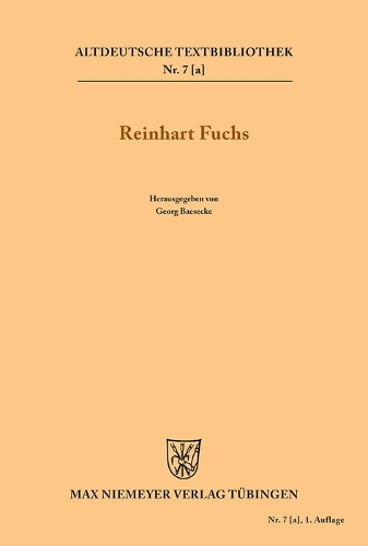 Heinrichs des Glichezares Reinhart Fuchs: (7 Altdeutsche Textbibliothek)
