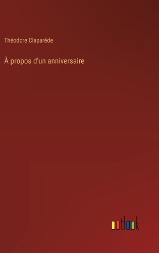 À propos d'un anniversaire