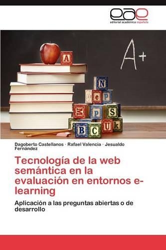 Tecnología de la web semántica en la evaluación en entornos e-learning
