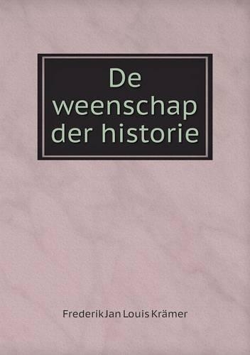 De weenschap der historie