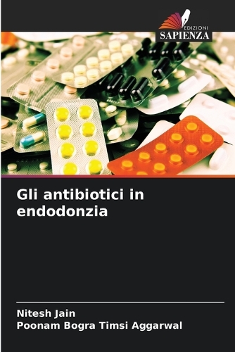Gli antibiotici in endodonzia