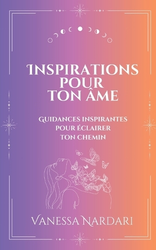 Inspirations pour ton âme