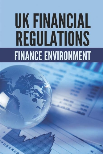 Uk Financial Regulations