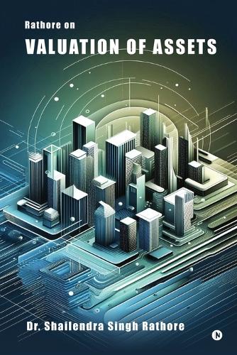 Rathore on Valuation of Assets