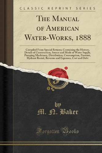 The Manual of American Water-Works, 1888
