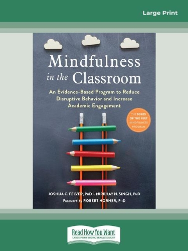 Mindfulness in the Classroom